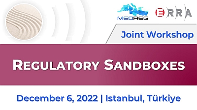 Joint ERRA-MEDREG Technical Workshop: Regulatory Sandboxes 2022